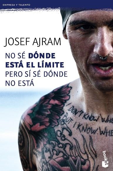 NO SÉ DÓNDE ESTÁ EL LÍMITE PERO SÍ SÉ DÓNDE ESTÁ | 9788415678861 | AJRAM,JOSEF | Llibreria Geli - Llibreria Online de Girona - Comprar llibres en català i castellà