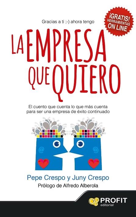 LA EMPRESA QUE QUIERO | 9788416115020 | CRESPO,PEPE/CRESPO,JUNY | Llibreria Geli - Llibreria Online de Girona - Comprar llibres en català i castellà