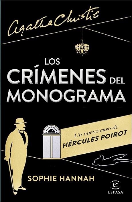 LOS CRÍMENES DEL MONOGRAMA (UN NUEVO CASO DE HÉRCULE POIROT) | 9788467042184 | HANNAH,SOPHIE | Llibreria Geli - Llibreria Online de Girona - Comprar llibres en català i castellà