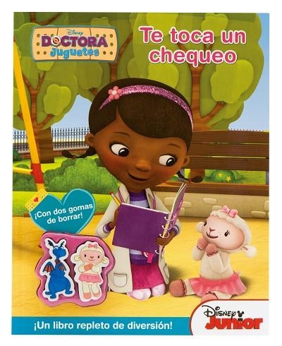 DOCTORA JUGUETES.TE TOCA UN CHEQUEO ¡UN LIBRO REPLETO DE DIVERSIÓN! | 9788499515625 | DISNEY | Llibreria Geli - Llibreria Online de Girona - Comprar llibres en català i castellà