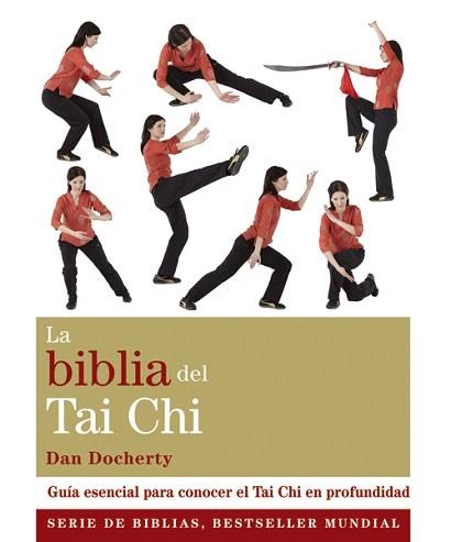 LA BIBLIA DEL TAI CHI | 9788484455141 | DOCHERTY,DAN | Libreria Geli - Librería Online de Girona - Comprar libros en catalán y castellano