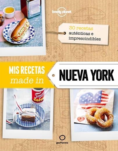 MIS RECETAS MADE IN NUEVA YORK.30 RECETAS AUTÉNTICAS E IMPRESCINDIBLES (TD) | 9788408132196 | A.A.V.V. | Libreria Geli - Librería Online de Girona - Comprar libros en catalán y castellano