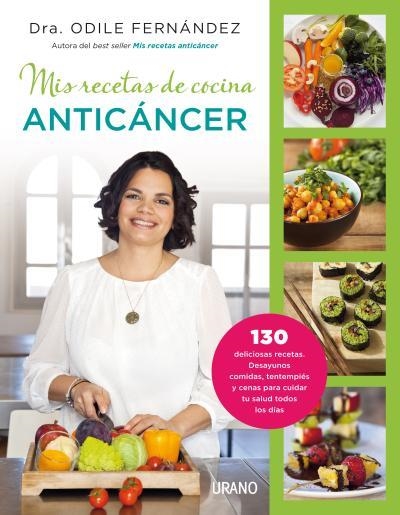 MIS RECETAS DE COCINA ANTICÁNCER | 9788479538729 | FERNÁNDEZ,DRA.ODILE | Llibreria Geli - Llibreria Online de Girona - Comprar llibres en català i castellà