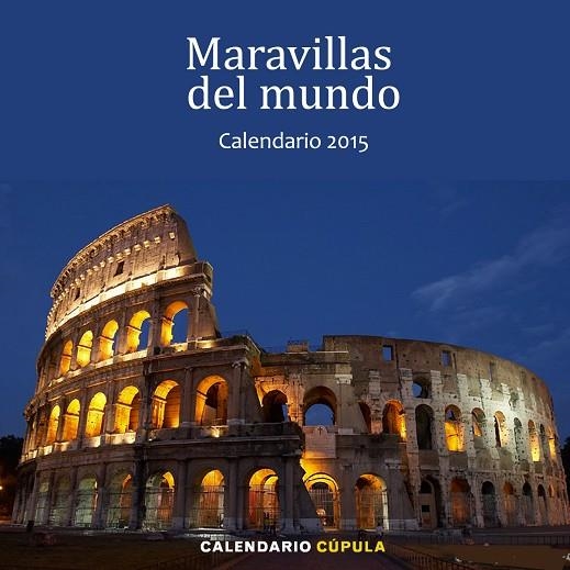 MARAVILLAS DEL MUNDO.CALENDARIO 2015 | 9788448008635 |   | Llibreria Geli - Llibreria Online de Girona - Comprar llibres en català i castellà