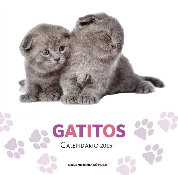 GATITOS.CALENDARIO 2015 | 9788448019730 |   | Llibreria Geli - Llibreria Online de Girona - Comprar llibres en català i castellà