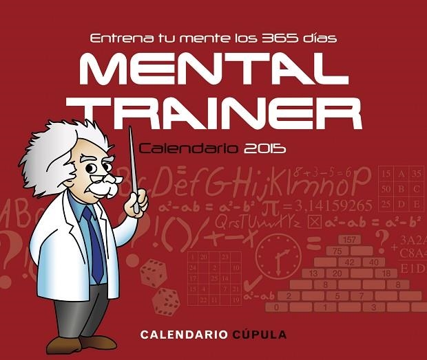 MENTAL TRAINER.CALENDARIO 2015 | 9788448019693 | A.A.V.V. | Llibreria Geli - Llibreria Online de Girona - Comprar llibres en català i castellà