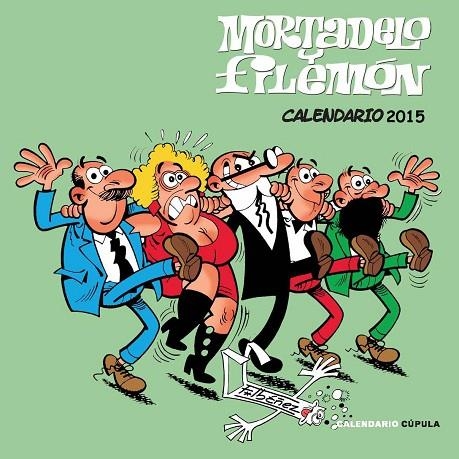 MORTADELO Y FILEMÓN.CALENDARIO 2015 | 9788448019983 |   | Llibreria Geli - Llibreria Online de Girona - Comprar llibres en català i castellà