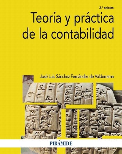 TEORÍA Y PRÁCTICA DE LA CONTABILIDAD(3ªED/2014) | 9788436831931 | SÁNCHEZ FERNÁNDEZ DE VALDERRAMA, JOSÉ LUIS | Llibreria Geli - Llibreria Online de Girona - Comprar llibres en català i castellà