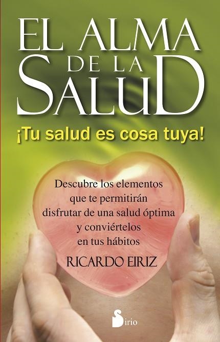 EL ALMA DE LA SALUD | 9788416233113 | EIRIZ,RICARDO | Llibreria Geli - Llibreria Online de Girona - Comprar llibres en català i castellà