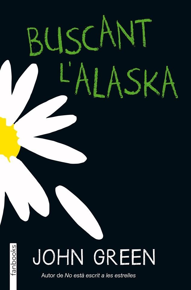 BUSCANT L'ALASKA | 9788415745754 | GREEN,JOHN | Libreria Geli - Librería Online de Girona - Comprar libros en catalán y castellano