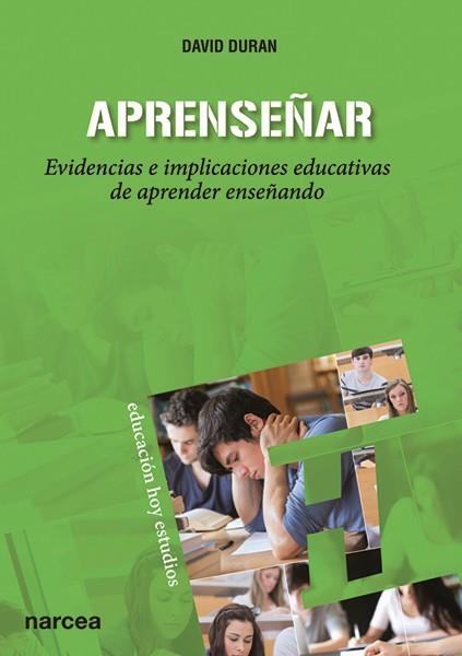 APRENSEÑAR.EVIDENCIAS E IMPLICACIONES EDUCATIVAS DE APRENDER ENSEÑANDO | 9788427720503 | DURAN,DAVID | Llibreria Geli - Llibreria Online de Girona - Comprar llibres en català i castellà