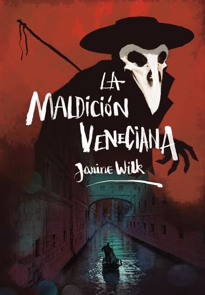 LA MALDICION VENECIANA | 9788467561111 | WILK,JANINE | Llibreria Geli - Llibreria Online de Girona - Comprar llibres en català i castellà