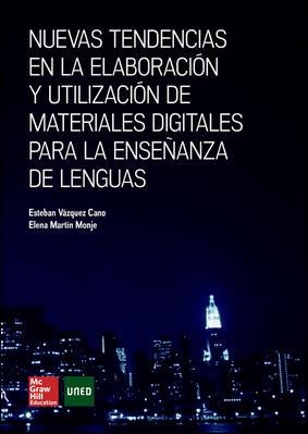 NUEVAS TENDENCIAS EN LA ELABORACION Y UTILIZACION DE MATERIALES DIGITALES PARA LA ENSEÑANZA DE LENGUAS | 9788448191290 | VAZQUEZ CANO | Llibreria Geli - Llibreria Online de Girona - Comprar llibres en català i castellà