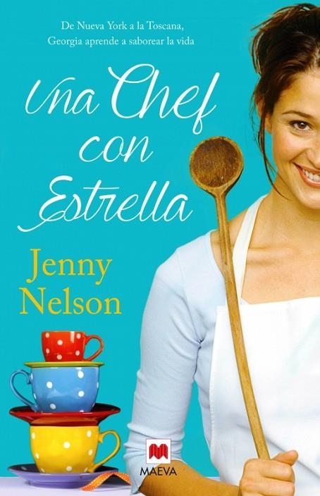 UNA CHEF CON ESTRELLA | 9788415893356 | NELSON,JENNY | Llibreria Geli - Llibreria Online de Girona - Comprar llibres en català i castellà