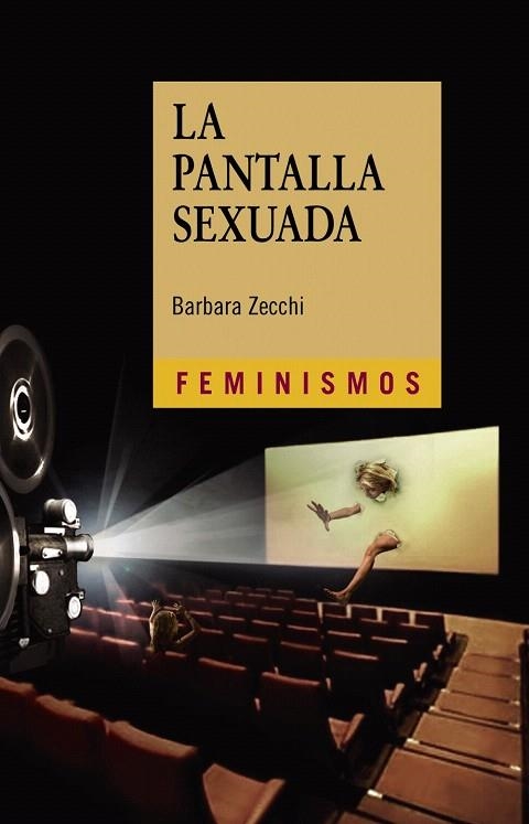 LA PANTALLA SEXUADA | 9788437633169 | ZECCHI,BARBARA | Llibreria Geli - Llibreria Online de Girona - Comprar llibres en català i castellà