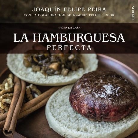 HACER EN CASA LA HAMBURGUESA PERFECTA | 9788441535800 | PEIRA,JOAQUÍN FELIPE | Llibreria Geli - Llibreria Online de Girona - Comprar llibres en català i castellà