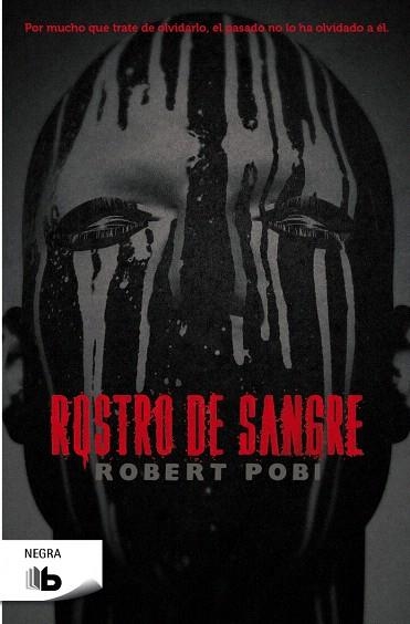 ROSTRO DE SANGRE | 9788498729900 | POBI,ROBERT | Libreria Geli - Librería Online de Girona - Comprar libros en catalán y castellano