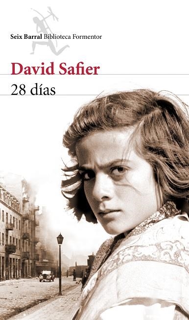 28 DÍAS | 9788432224027 | SAFIER,DAVID | Llibreria Geli - Llibreria Online de Girona - Comprar llibres en català i castellà