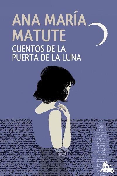 CUENTOS DE LA PUERTA DE LA LUNA (TD) | 9788423348589 | MATUTE,ANA MARÍA | Llibreria Geli - Llibreria Online de Girona - Comprar llibres en català i castellà