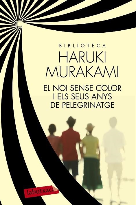 EL NOI SENSE COLOR I ELS SEUS ANYS DE PELEGRINATGE | 9788499309170 | MURAKAMI,HARUKI | Llibreria Geli - Llibreria Online de Girona - Comprar llibres en català i castellà