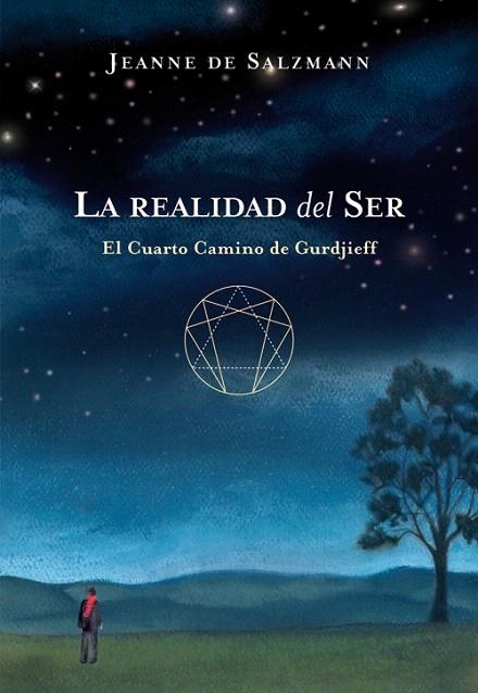 LA REALIDAD DEL SER | 9788484453499 | DE SALZMANN,JEANNIE | Llibreria Geli - Llibreria Online de Girona - Comprar llibres en català i castellà