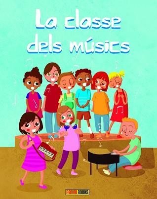 LA CLASSE DELS MUSICS | 9788490248706 | GUIXERAS, DAVID/ROCA, MARIA | Llibreria Geli - Llibreria Online de Girona - Comprar llibres en català i castellà