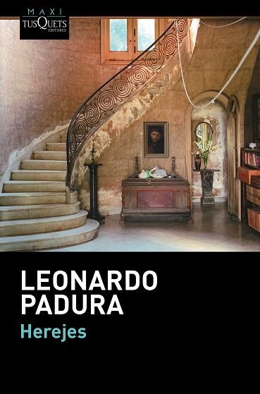 HEREJES | 9788483839225 | PADURA,LEONARDO | Llibreria Geli - Llibreria Online de Girona - Comprar llibres en català i castellà