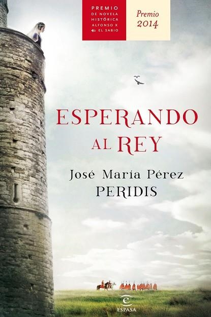 ESPERANDO AL REY (TD) | 9788467043006 | PÉREZ PERIDIS,JOSÉ MARÍA | Llibreria Geli - Llibreria Online de Girona - Comprar llibres en català i castellà