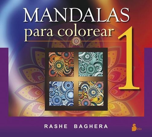 MANDALAS PARA COLOREAR-1 | 9788478089765 | BAGUERA,RASHE | Llibreria Geli - Llibreria Online de Girona - Comprar llibres en català i castellà