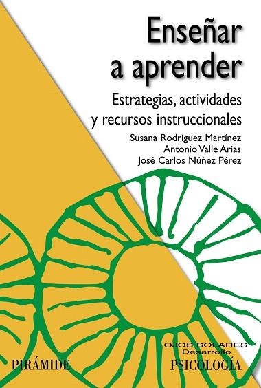 ENSEÑAR A APRENDER.ESTRATEGIAS,ACTIVIDADES Y RECURSOS INSTRUCCIONALES | 9788436832624 | A.A.D.D. | Llibreria Geli - Llibreria Online de Girona - Comprar llibres en català i castellà