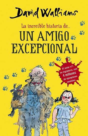 LA INCREÍBLE HISTORIA DE UN AMIGO EXCEPCIONAL | 9788490431535 | WALLIAMS,DAVID | Llibreria Geli - Llibreria Online de Girona - Comprar llibres en català i castellà