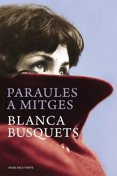 PARAULES A MITGES | 9788415961246 | BUSQUETS,BLANCA | Llibreria Geli - Llibreria Online de Girona - Comprar llibres en català i castellà