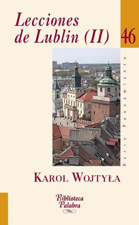 LECCIONES DE LUBLIN (II) | 9788490610411 | WOJTYLA,KAROL | Llibreria Geli - Llibreria Online de Girona - Comprar llibres en català i castellà