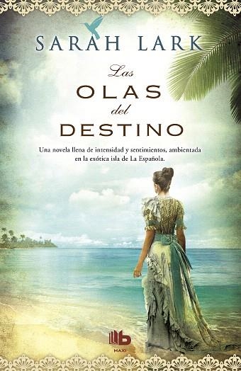 LAS OLAS DEL DESTINO | 9788498729979 | LARK,SARAH | Llibreria Geli - Llibreria Online de Girona - Comprar llibres en català i castellà