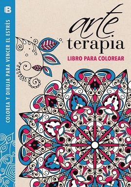 TERAPIA CREATIVA.LIBRO PARA COLOREAR.COLOREA Y DIBUJA PARA VENCER EL ESTRÉS | 9788466655439 | Libreria Geli - Librería Online de Girona - Comprar libros en catalán y castellano