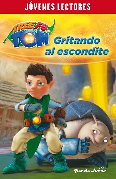 GRITANDO AL ESCONDITE (TREE FU TOM) | 9788408132943 | TREE FU TOM | Llibreria Geli - Llibreria Online de Girona - Comprar llibres en català i castellà