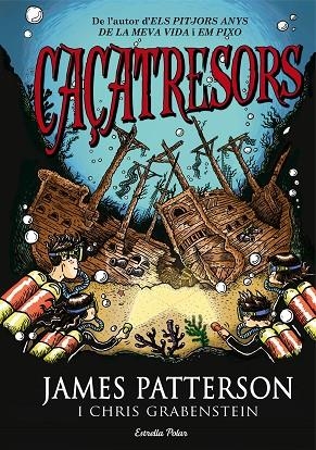 CAÇATRESORS  | 9788490575659 | PATTERSON,JAMES/GRABENSTEIN,CHRIS | Libreria Geli - Librería Online de Girona - Comprar libros en catalán y castellano