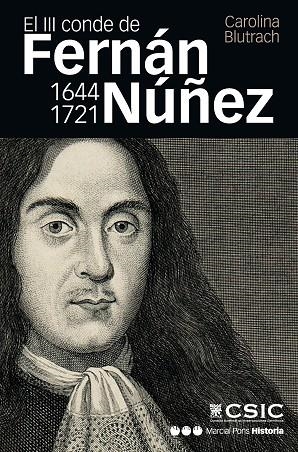 EL III CONDE DE FERNÁN NÚÑEZ (1644-1721) | 9788415963271 | BLUTRACH,CAROLINA | Llibreria Geli - Llibreria Online de Girona - Comprar llibres en català i castellà