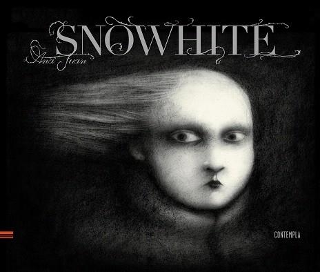 SNOWHITE | 9788426391209 | ANA JUAN | Llibreria Geli - Llibreria Online de Girona - Comprar llibres en català i castellà