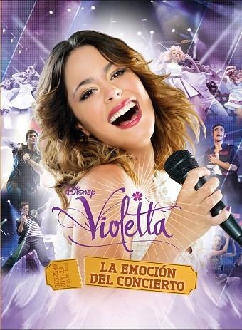 VIOLETTA.LA EMOCIÓN DEL CONCIERTO (TD) | 9788499516035 | DISNEY | Llibreria Geli - Llibreria Online de Girona - Comprar llibres en català i castellà