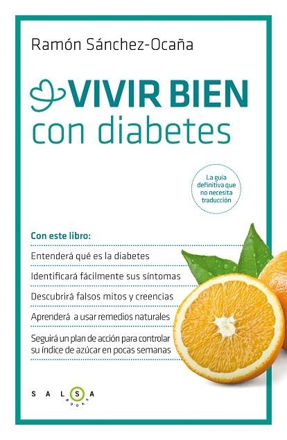 VIVIR BIEN CON DIABETES | 9788415193579 | SÁNCHEZ-OCAÑA,RAMÓN | Libreria Geli - Librería Online de Girona - Comprar libros en catalán y castellano