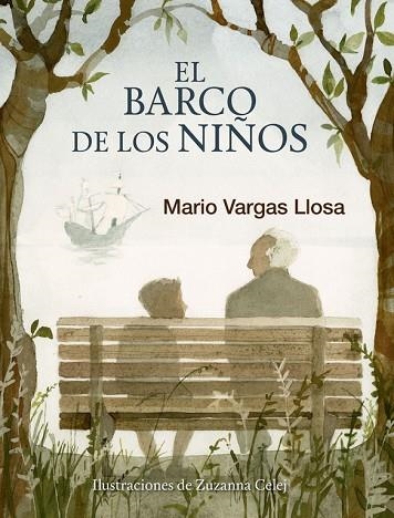 EL BARCO DE LOS NIÑOS | 9788420417394 | VARGAS LLOSA,MARIO | Llibreria Geli - Llibreria Online de Girona - Comprar llibres en català i castellà