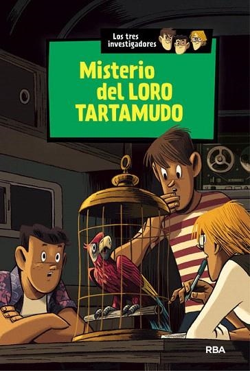 LOS TRES INVESTIGADORES-2.MISTERIO DEL LORO TARTAMUDO (TD) | 9788427208148 | ARTHUR JR.,ROBERT | Llibreria Geli - Llibreria Online de Girona - Comprar llibres en català i castellà