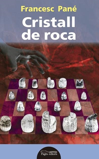 CRISTALL DE ROCA | 9788499755366 | PANÉ,FRANCESC | Libreria Geli - Librería Online de Girona - Comprar libros en catalán y castellano