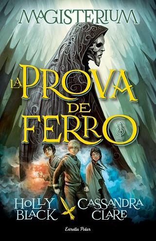 MAGISTERIUM-1.LA PROVA DE FERRO  | 9788490575949 | CLARE,CASSANDRA/BLACK,HOLLY | Libreria Geli - Librería Online de Girona - Comprar libros en catalán y castellano