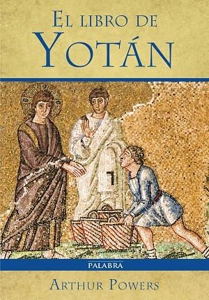 EL LIBRO DE YOTÁN | 9788490611135 | POWERS,ARTHUR | Libreria Geli - Librería Online de Girona - Comprar libros en catalán y castellano