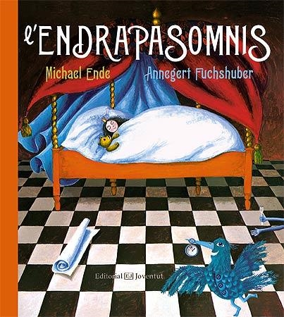 L'ENDRAPASOMNIS (TD) | 9788426141781 | ENDE,MICHAEL/FUCHSHUBER,ANNEGERT | Libreria Geli - Librería Online de Girona - Comprar libros en catalán y castellano