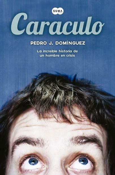 CARACULO | 9788483656754 | DOMINGUEZ,PEDRO J. | Llibreria Geli - Llibreria Online de Girona - Comprar llibres en català i castellà