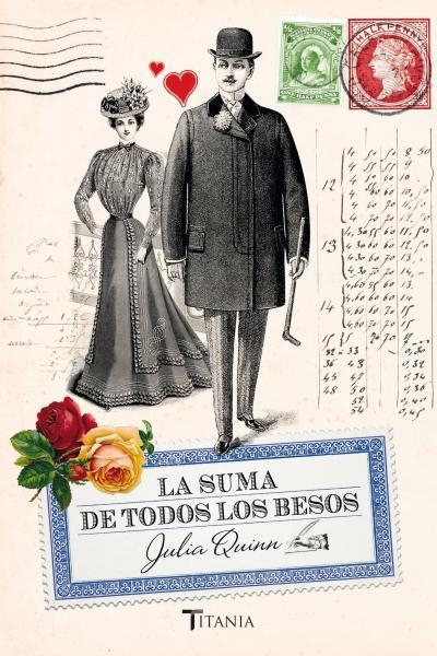 LA SUMA DE TODOS LOS BESOS | 9788492916726 | QUINN,JULIA | Llibreria Geli - Llibreria Online de Girona - Comprar llibres en català i castellà