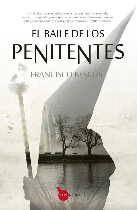 EL BAILE DE LOS PENITENTES | 9788416100521 | BESCÓS,FRANCISCO | Llibreria Geli - Llibreria Online de Girona - Comprar llibres en català i castellà